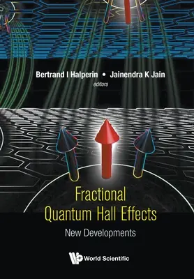 Frakcionális kvantum-Hall-effektusok: Hall Hall-családok: Új fejlemények - Fractional Quantum Hall Effects: New Developments