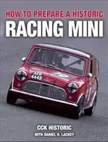 Hogyan készítsünk elő egy történelmi versenyző minit - How to Prepare a Historic Racing Mini