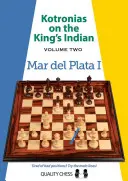 Kotronias az indiai királyról: Mar del Plata I. - Kotronias on the King's Indian: Mar del Plata I