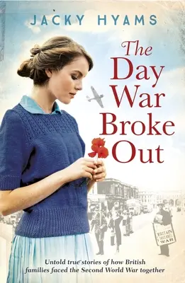 A háború kitörésének napja - The Day the War Broke Out