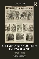 Bűnözés és társadalom Angliában, 1750-1900 - Crime and Society in England, 1750-1900