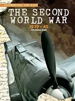 A második világháború: 1939-45 - The Second World War: 1939-45