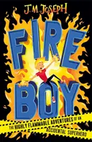 Fire Boy - 1. könyv - Fire Boy - Book 1