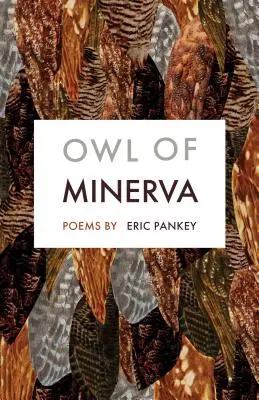 Minerva baglya: Versek - Owl of Minerva: Poems