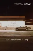 A hóhér dala - Executioner's Song