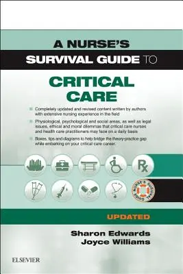 Az ápoló túlélési útmutatója a sürgősségi ellátásról - frissített kiadás - A Nurse's Survival Guide to Critical Care - Updated Edition