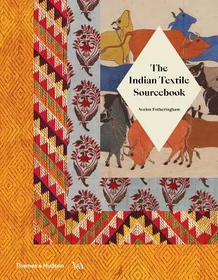 Az indiai textíliák forráskönyve - The Indian Textile Sourcebook