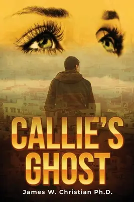 Callie szelleme - Callie's Ghost