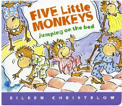 Öt kismajom ugrál az ágyon - Five Little Monkeys Jumping on the Bed