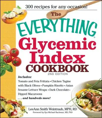 A minden, ami glikémiás indexű szakácskönyv - The Everything Glycemic Index Cookbook