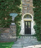 Harrie T. Lindeberg és az amerikai tájház - Harrie T. Lindeberg and the American Country House