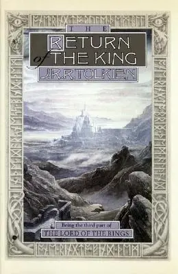 A király visszatérése, 3. rész: A Gyűrűk Ura harmadik része - The Return of the King, 3: Being Thethird Part of the Lord of the Rings