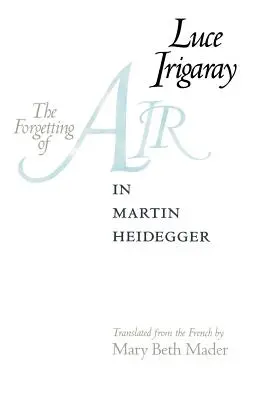 A levegő elfelejtése Martin Heideggernél - The Forgetting of Air in Martin Heidegger