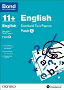 Bond 11+: English: Standard tesztlapok - 1. csomag - Bond 11 +: English: Standard Test Papers - Pack 1