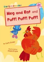 Meg és a Patkány és a Puff! Puff! Puff! (Early Reader) - Meg and Rat & Puff! Puff! Puff! (Early Reader)