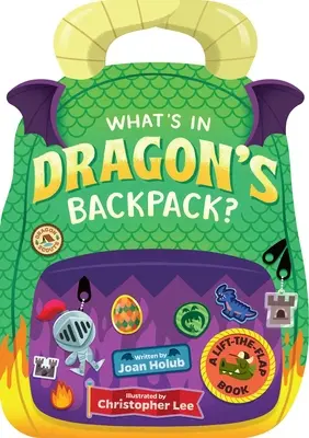 Mi van a sárkány hátizsákjában?: A Lift-The-Flap Book - What's in Dragon's Backpack?: A Lift-The-Flap Book