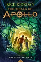 Apolló próbái: The Burning Maze (Az égő útvesztő) - The Trials of Apollo: The Burning Maze