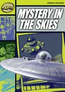 Rapid Reading: (6. szakasz, 6A szint) - Rapid Reading: Mystery in the Skies (Stage 6, Level 6A)