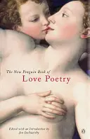 A szerelmes költészet új pingvinkönyve - New Penguin Book of Love Poetry