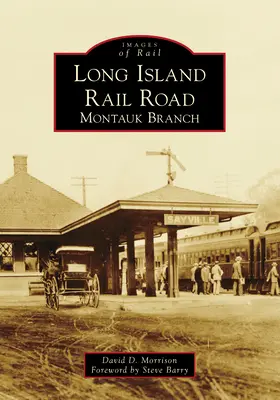 Long Island Rail Road: Montauk Branch