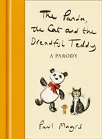 A panda, a macska és a rettentő Teddy - The Panda, the Cat and the Dreadful Teddy