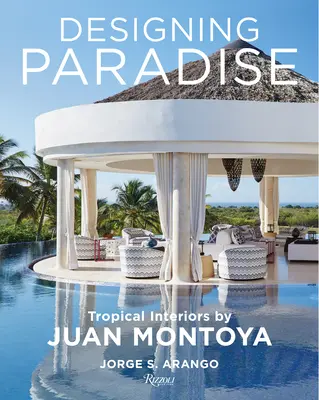 A Paradicsom megtervezése: Juan Montoya - Designing Paradise: Juan Montoya