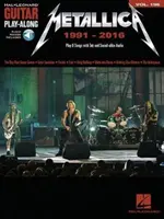 Metallica: 1991-2016: Volume 196 [Hozzáférési kóddal] - Metallica: 1991-2016: Guitar Play-Along Volume 196 [With Access Code]