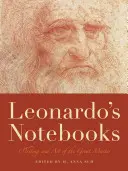 Leonardo jegyzetfüzetei: A nagy mester írása és művészete - Leonardo's Notebooks: Writing and Art of the Great Master