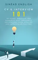 Önéletrajz és interjú 101: Hogyan pályázzon és interjúzzon állásra? - CV & Interview 101: How to Apply and Interview for Jobs