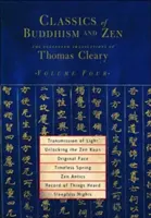 A fény közvetítése, A zen koan feloldása, Eredeti arc, Időtlen tavasz, Zen hancúrozás, A hallott dolgok feljegyzése, Álmatlan éjszakák - Transmission of Light, Unlocking the Zen Koan, Original Face, Timeless Spring, Zen Antics, Record of Things Heard, Sleepless Nights