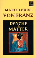 A psziché és az anyag - Psyche and Matter