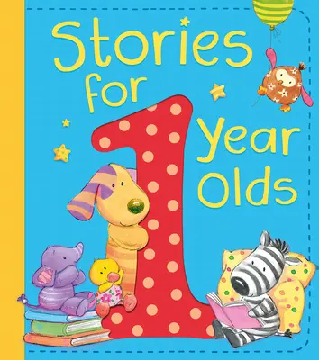 Történetek 1 éveseknek - Stories for 1 Year Olds