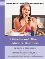 Cukorbetegség és egyéb endokrin betegségek - Diabetes and Other Endocrine Disorders