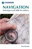 Navigáció - Technikák és készségek gyalogosoknak - Navigation - Techniques and skills for walkers