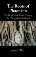 A platonizmus gyökerei - The Roots of Platonism