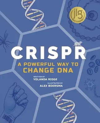 Crispr: Crispris: A DNS megváltoztatásának hatékony módja - Crispr: A Powerful Way to Change DNA