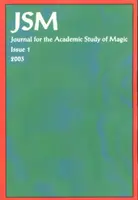 Journal for the Academic Study of Magic, 1. szám - Journal for the Academic Study of Magic, Issue 1