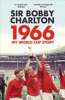 1966: My World Cup Story