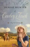 A Cowboy érintése - A Cowboy's Touch