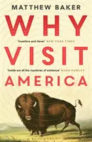 Miért érdemes Amerikába látogatni - Why Visit America