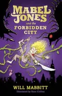 Mabel Jones és a Tiltott Város - Mabel Jones and the Forbidden City