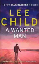 Wanted Man - (Jack Reacher 17)