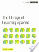 A tanulási terek kialakítása - The Design of Learning Spaces