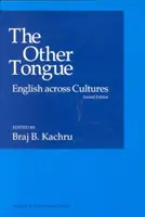 A másik nyelv: Az angol nyelv a kultúrákban - The Other Tongue: English Across Cultures