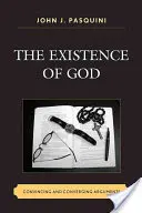 Isten létezése: Meggyőző és egybevágó érvek - The Existence of God: Convincing and Converging Arguments