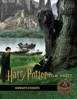 Harry Potter: Film Vault: Volume 4: Hogwarts Diákok - Harry Potter: Film Vault: Volume 4: Hogwarts Students