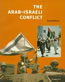 Az arab-izraeli konfliktus - The Arab-Israeli Conflict