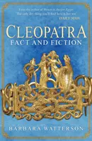 Kleopátra: Cleopatra: Tények és kitalációk - Cleopatra: Fact and Fiction