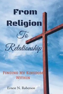 A vallástól a kapcsolatig - From Religion To Relationship