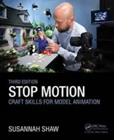 Stop Motion: Kézműves készségek a modellanimációhoz - Stop Motion: Craft Skills for Model Animation